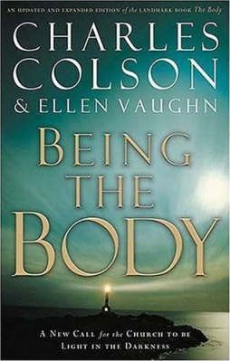 Cover of Being the Body - A New Call for the Church to be Light in the Darkness
